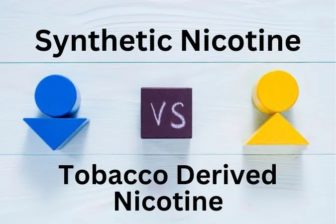 Synthetic Nicotine vs. Tobacco-Derived Nicotine.webp
